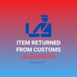 Item Returned from Customs